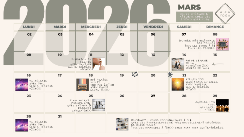 Calendrier des classes spéciales et événements yoga chez Asha Yoga Laval et Sainte-Thérèse